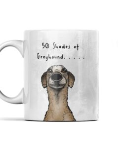 50 shades of Greyhound Funny Mug